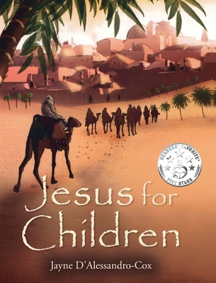 Jesus for Children: A Trilogy of Short Stories B0FRGNRLDR Book Cover