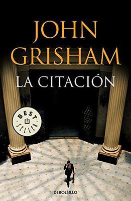 La Citaci?n / The Summons [Spanish] 6074298696 Book Cover