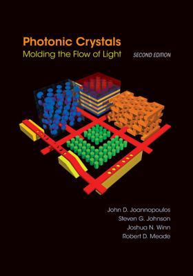 Photonic Crystals: Molding the Flow of Light - ... 0691124566 Book Cover