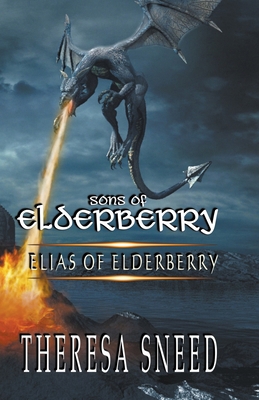 Elias of Elderberry B0BTJPDHGT Book Cover