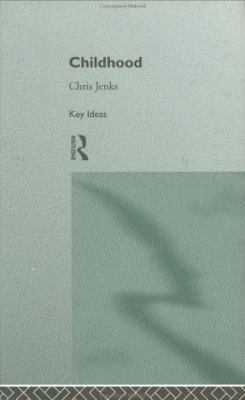 Childhood: Second edition (Key Ideas) 0415120136 Book Cover