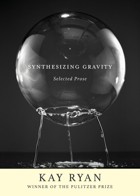 Synthesizing Gravity: Selected Prose 0802148182 Book Cover
