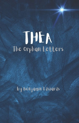 Thea: The Orphan Letters B0BKS92MZ4 Book Cover