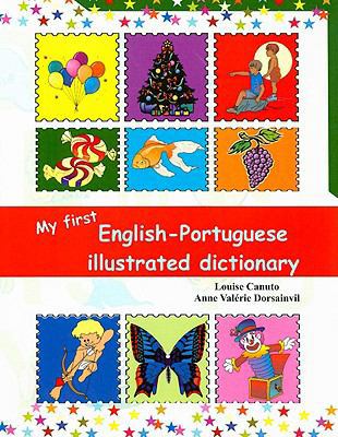 My First English-Portuguese Illustrated Dictionary 1584324988 Book Cover