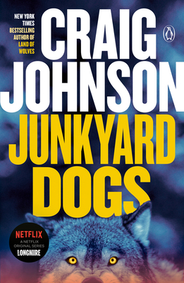 Junkyard Dogs: A Longmire Mystery 0143119532 Book Cover