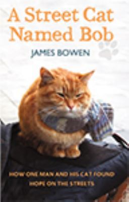 A Street Cat Named Bob 1444815490 Book Cover