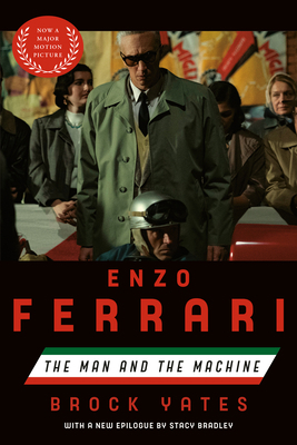 Enzo Ferrari (Movie Tie-In Edition): The Man an... 0399588612 Book Cover