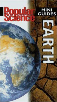 Popular Science Mini Guides: Earth 1586632167 Book Cover