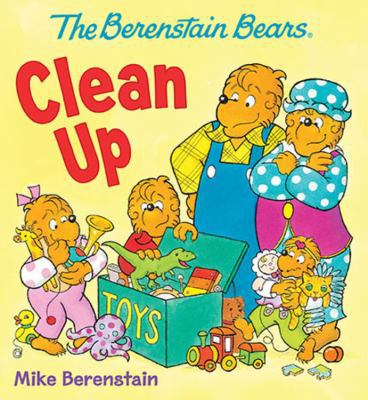 The Berenstain Bears Clean Up 082491953X Book Cover
