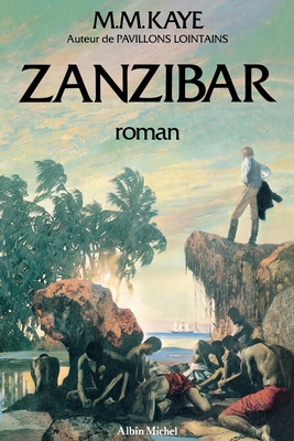 Zanzibar [French] 2226253173 Book Cover