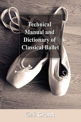 Technical Manual and Dictionary of Classical Ba... 1607960311 Book Cover