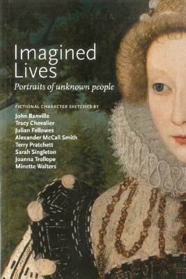 Imagined Lives: Portraits of Unknown People 1855144557 Book Cover