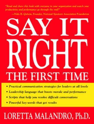 Say It Right the First Time 0071408614 Book Cover