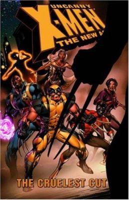 Uncanny X-Men: The New Age - Volume 2: The Crue... 0785116451 Book Cover