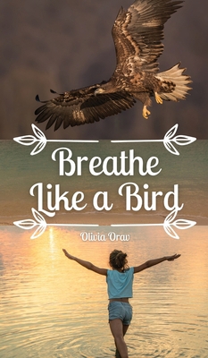 Breathe Like a Bird 9916864179 Book Cover