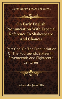 On Early English Pronunciation with Especial Re... 1163464422 Book Cover