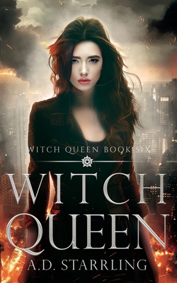 Witch Queen: Witch Queen Book 6 1912834448 Book Cover