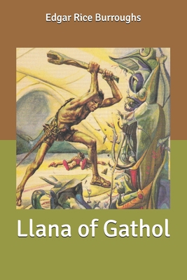 Llana of Gathol B085RQRPNH Book Cover