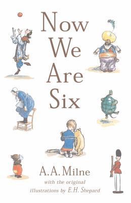 Now We Are Six 1405211199 Book Cover