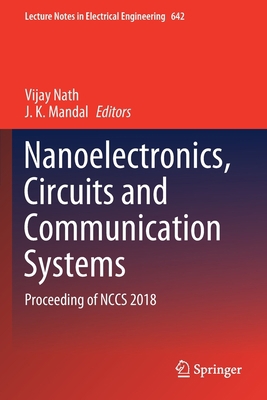 Nanoelectronics, Circuits and Communication Sys... 981152856X Book Cover