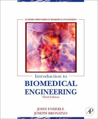 Introduction to Biomedical Engineering 0123749794 Book Cover