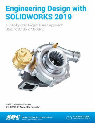 Engineering Design with Solidworks 2019 1630572233 Book Cover