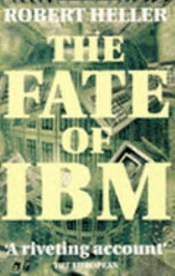The Fate of IBM. 0751510718 Book Cover