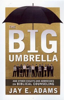 Big Umbrella and Other Essays and Addresses on ... 1879737752 Book Cover
