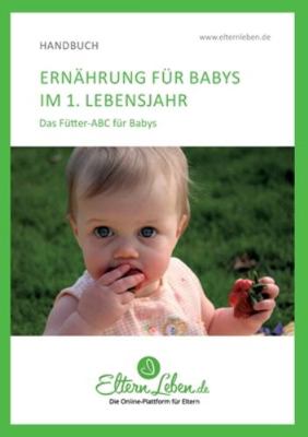 Ernährung für Babys im 1. Lebensjahr: Das Fütte... [German] 3347112695 Book Cover