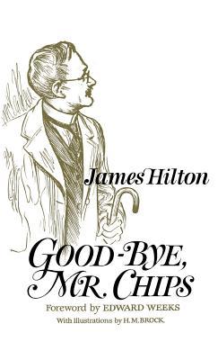 Good-Bye, Mr. Chips 0316364207 Book Cover