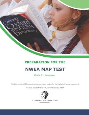 NWEA Map Test Preparation - Grade 8 Language B0D6FX8DDT Book Cover