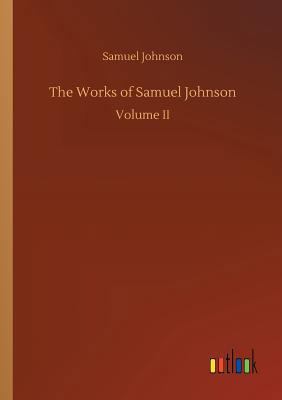The Works of Samuel Johnson 3732695557 Book Cover