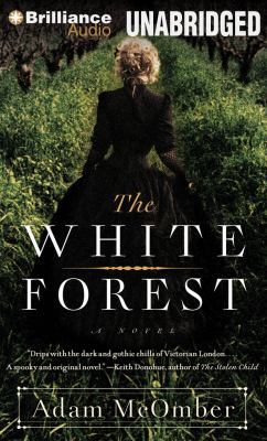 The White Forest 1469226677 Book Cover