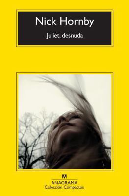 Juliet, Desnuda [Spanish] 8433977121 Book Cover