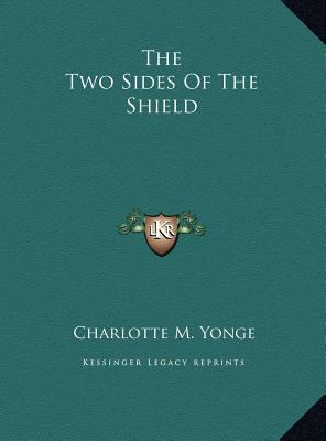 The Two Sides Of The Shield 116973670X Book Cover