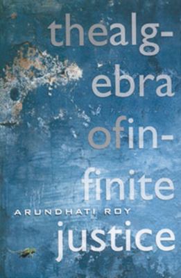 The Algebra of Infinite Justice 0007149492 Book Cover