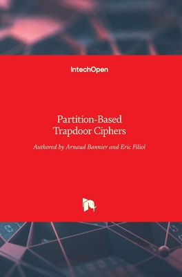 Partition-Based Trapdoor Ciphers 9535133861 Book Cover