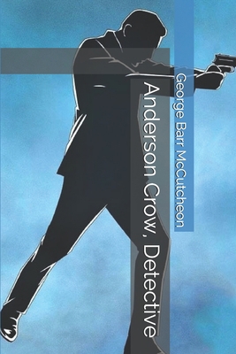 Anderson Crow, Detective 1703024125 Book Cover