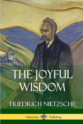 The Joyful Wisdom 1387812769 Book Cover