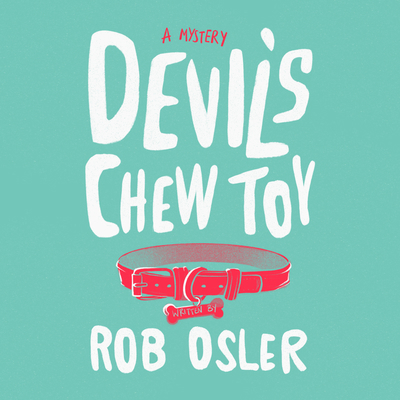 Devil's Chew Toy 1666533726 Book Cover