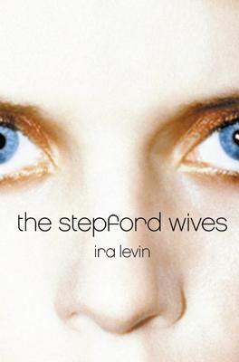 The Stepford Wives 0060080841 Book Cover