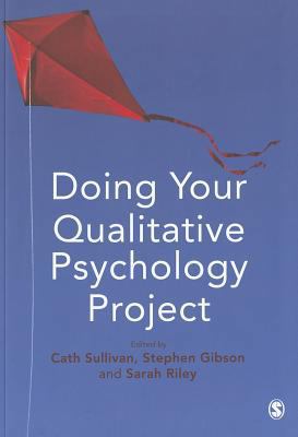 Doing Your Qualitative Psychology Project 085702745X Book Cover