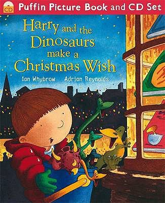 Harry and the Dinosaurs Make a Christmas Wish. ... 0141380993 Book Cover