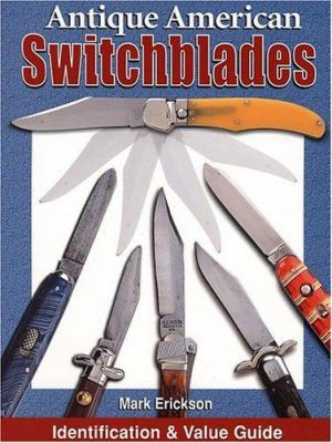 Antique American Switchblades 0873497538 Book Cover