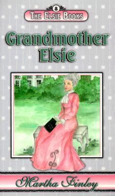 Grandmother Elsie 1888306416 Book Cover