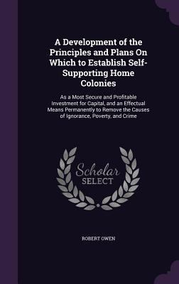 A Development of the Principles and Plans On Wh... 134107045X Book Cover