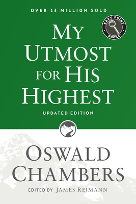 My Utmost for His Highest: Updated Language Eas... [Large Print] 1627078797 Book Cover