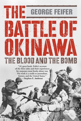 The Battle of Okinawa: The Blood And The Bomb 1493048759 Book Cover