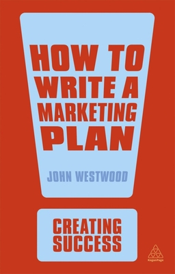How to Write a Marketing Plan 0749467126 Book Cover