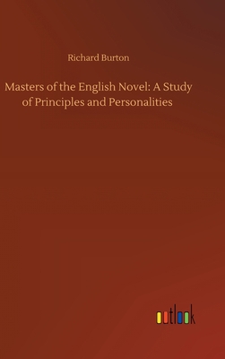 Masters of the English Novel: A Study of Princi... 3734094518 Book Cover